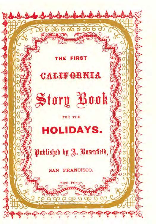 The First California Story Book for the Holidays The First California Story Book for the Holidays